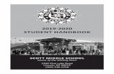 2019-2020 STUDENT HANDBOOK...Lincoln Public Schools • 2200 Pine Lake Road • Lincoln, Nebraska 68512 • 402-436-1218 Scott Middle School Student Handbook 7 Intent of Handbook: