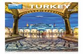 TURKEY · TURKEY 2020 • GREECE AND MEDITERRANEAN TRAVEL CENTRE 3 Turkey wraps you up and pulls you in with it’s amazing food, beautiful beaches and striking architecture. For