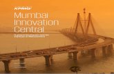 Mumbai Innovation Central · Mumbai Innovation Central and its proposed role in creating a robust startup ecosystem in Mumbai and Maharashtra. Pradeep Udhas Office Managing Partner