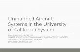 Unmanned Aircraft Systems in the University of California ... Aircraft Systems in...UAS or Model Aircraft Aircraft Unmanned Aircraft Small Unmanned Aircraft Model Aircraft Model Aircraft