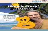 Ukulele Crazy! · “Ukulele Crazy: Get Your Uke On,” is a video/e-book set that brings Mahalo and Bartt together in a beginner-level instructional course for players across the