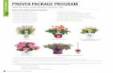 PROVEN PACKAGE PROGRAM · 2017-08-28 · PROVEN PACKAGE PROGRAM Make the Power of the Brand to Work for You 4.25 Grande® 1 Gallon ColorChoice® 1 Gallon Royale™ *All Lamium varieties