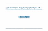 Guidelines for the Evaluation of Instructional Materials ...Guidelines for the Evaluation of Instructional Materials in Science COLORADO SPRINGS, CO This material is based on work