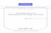 An Overview of Automated Scoring of Essays - ERIC · An Overview of Automated Scoring of Essays Dikli J·T·L·A Intelligent Essay Assessor™ (IEA) Another AES system, Intelligent