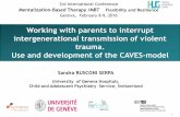 Working with parents to interrupt intergenerational ...IPV- PTSD is a disorder of dysregulation of emotion and arousal (Blechert, Michael, Vriends, Margraf & Wilhelm, 2007). Characterized
