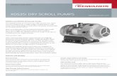 XDS35i DRY SCROLL PUMPS...XDS35i and XDS35i Enhanced Family The XDS35i family of scroll pumps offer proven dry, clean vacuum solutions for a wide range of applications, with