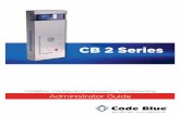 CB 2 Series - Code Blue Corporation--Emergency Blue Light ... · Code Blue • 259 Hedcor Street • Holland, MI 49423 USA • 800.205.7186 • page 3 of 63 GU-149-AA CB 2 Series