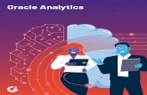 Oracle Analytics · PDF file Oracle Analytics Cloud provides the industry’s most comprehensive cloud analytics in a single unified platform, including everything from self-service