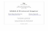 USB2.0 Protocol Engine · 2013-08-20 · Computer Engineering, VLSI Lab, USB2.0 Protocol Engine Project 5 Project Summary The Protocol Engine is a High Speed USB2.0 Communication
