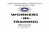 WORKERS -IN- TRAINING - trccgalpmoe.org · In March 1981, Pastor Enoch Adejare Adeboye, a PhD holder in Applied Mathematics and a Senior Lecturer at the University of Ilorin then,