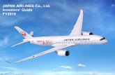 JAPAN AIRLINES Co., Ltd. Investors’ Guide FY2019 · 2019-10-15 · Stable Business / Favorable Competitive Environment ... Japan has significant geographical advantages, while the