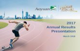 2017 Annual Results Presentationwebcast.live.wisdomir.com/aoyuan_17ar/ppt.pdf · 2018-03-15 · •Recommend a final dividend of RMB25.0 cents per share, representing a 40% dividend