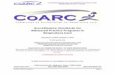 Accreditation Standards for Advanced Practice Programs in ... · Accreditation for Respiratory Care began the process of becoming an independent accrediting body: the Commission on