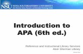Introduction to APA (6th ed.) - Alvin Sherman Librarysherman.library.nova.edu/sites/wp-content/uploads/2016/02/workshop_apa_jan16.pdfAPA In-Text Citation: Direct Quotations DIRECT