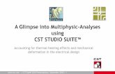 A Glimpse into Multiphysic-Analyses using · | CST EuMW 2010 Presentations| September 2010 | 1 A Glimpse into Multiphysic-Analyses using CST STUDIO SUITE™ Accounting for thermal