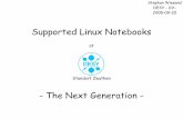 Supported Linux NotebooksSo, why support by – DV - ?! it's still work, even though it's simple result is typically far from perfect AFS client won't work through local firewall worse,