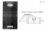 Joint and Crack Fillersdotapp7.dot.state.mn.us/research/pdf/199311.pdf · 2006-07-20 · the traffic conditions are acknowledged to be different in the passing lane versus the drivhg