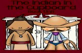 The Indian in the Cupboard - Book Units Teacher · Vocabulary Test 46 Comprehension/ Standards 50 British Terms 56 Comprehension Questions ~ Chapter 1 57 Constructed Response ~ Chapter
