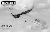 PT-19 CL - Horizon Hobby · Hangar 9 PT-19 CL Assembly Manual 5 Step 6 Slide the stabilizer back into the fuselage. Check both sides of the stabilizer to make sure it is square with