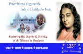 Paramhansa Yogananda Public Charitable Trust...61330 receive free hospital services, 26290 receive free surgical and other in-patient care. All ailments and emergencies treated. Bed-side