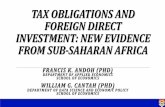 TAX OBLIGATIONS AND FOREIGN DIRECT INVESTMENT: NEW … · 2018-11-27 · tax obligations and foreign direct investment: new evidence from sub-saharan africa francis k. andoh(phd)