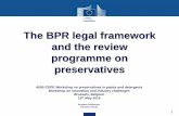 The BPR legal framework and the review programme on ... · CA-March19-Doc.5.1 - Progress of the RP of AS.doc CA-May19-Doc.5.1 - Progress of the RP of AS.doc On PT06 : 23% finalised-47