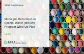 Municipal Hazardous or Special Waste (MHSW) Program Wind ... · •Provide an overview of Stewardship Ontario’s proposed Wind- Up Plan for the Municipal Hazardous or Special Waste