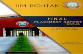 IIM Rohtak takes immense pride in announcing the successful · placements for the year 2019. 100% Placements was a tough task this year as the institute’s students batch size has