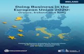 Doing Business in the European Union 2020...2 DOING BUSINESS IN THE EUROPEAN UNION 2020: GREECE, IRELAND AND ITALY changes can be made without major legislative overhaul. In other