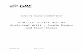 GRE Practice Test #3 Sample Essays and Commentaries  · Web view4. It conveys ideas fluently and precisely, using effective vocabulary and sentence variety. 5. It demonstrates superior