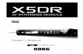 Owner’s Manual - Korgi.korg.com/uploads/Support/X5DR_Manual... · 2008-12-30 · Introduction i Introduction Features of the X5DR Superior Sound with Korg's AI 2 Synthesis System