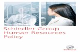 Schindler Group Human Resources Policy · 2020-02-12 · Schindler Group Human Resources Policy 3 The Schindler Corporate Human Resources (HR) policy describes the strategic content