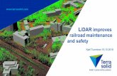 LiDAR improves railroad maintenance and safetyterrasolid.com/download/presentations/2018/railroad_safety.pdf · LiDAR improves railroad maintenance and safety Kjell Tuominen 16.10