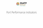 Port Performance Indicators · The value of Port Performance Indicators (PPIs) •Information on port activity is scarce, but it is a valuable public good: •Ports need information