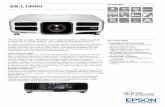 EB-L1300U - celexon Group · 2018-05-07 · EB-L1300U DATASHEET This 8,000 lumens WUXGA LCD laser projector offers superior images and a long-lasting, low maintenance performance