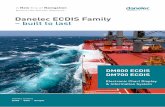Danelec ECDIS Family – built to last · 2019-09-16 · Danelec Marine Leading Manufacturer Danelec Marine is a leading manufacturer of Voyage Data Recorders, Electronic Chart Display