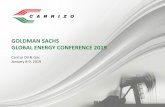 GOLDMAN SACHS GLOBAL ENERGY CONFERENCE 2019GOLDMAN SACHS GLOBAL ENERGY CONFERENCE 2019 Carrizo Oil & Gas January 8-9, 2019 . 2 CRZO Forward Looking Statements / Note Regarding Reserves