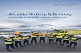 Airport Operating Standard Airside Safety & Driving operations at Perth Airport and applies to all aircraft