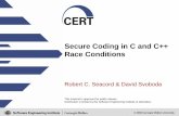 Secure Coding in C and C++ Race Conditions - Root Merepository.root-me.org/Programmation/C - C++/EN - Secure... · 2014-11-12 · Secure Coding in C and C++ Race Conditions ... Robert
