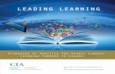 Standards of Practice for School Library Learning Commons in … · 2014-06-23 · 2 Leading Learning Canadian Library Association • Association canadienne des bibliothques ACKNOWLEDGEMENTS