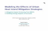 Modeling the Effects Of Urban Heat Island Strategies · Modeling the Effects Of Urban Heat Island Strategies Author: U.S. EPA, State and Local Branch, Climate Protection Partnerships