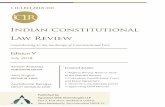 Indian Constitutional Law Reviewiclrq.in/editions/jul18/Complete.pdf · Indian Constitutional Law Review [ISSN: 2456-8325] Edition V [July 2018] Published by Agradoot Web Technologies