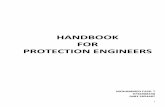 HANDBOOK FOR PROTECTION ENGINEERS · 2020-01-15 · restricted, directional and distance relays are explained with sketches. The norms of protection of generators, transformers, lines