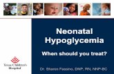 3. Neonatal Hypoglycemia - 2019 · xxx00.#####.ppt 10/24/19 1:49:54 PM •Hypoglycemia has been documented as far back as 150 AD by a Greek physician known as Arateus •Diabetic