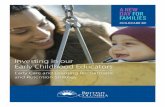 Investing in our Early Childhood Educators · 2018-12-14 · 2 INVESTING IN OUR EARLY CHILDHOOD EDUCATORS 2 EARLY CARE AND LEARNING RECRUITMENT AND RETENTION STRATEGY Message from
