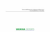 VersaReports ReportServer Installation Guide ReportServer... · • Microsoft SQL Server 2008 or later, MySQL 5.0 or later, or Oracle 9i or later (can be on another server, if desired)