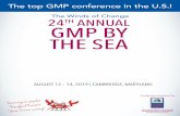 The Winds of Change TH ANNUAL GMP BY THE SEA...GMP By the Sea has always provided unmatched opportunities to learn from and meet senior government and industry experts. Attendance