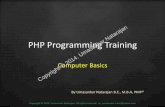 PHP Programming Training - Amazon S3 · PHP Programming Training. ... A programming language is a computer language programmers use to develop applications, scripts, or other set