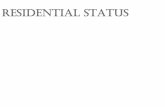 RESIDENTIAL STATUScms.gcg11.ac.in/attachments/article/101/Basis of Charge.pdf · 2015-07-20 · The determination of the residential status of a person is very significant in order