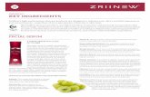 ZRIINEW™ KEY INGREDIENTS - Amazon Web Serviceszriiresources.s3.amazonaws.com/Printable_Documents/...ingredients protect and nourish the skin’s vital moisture barrier. Featured